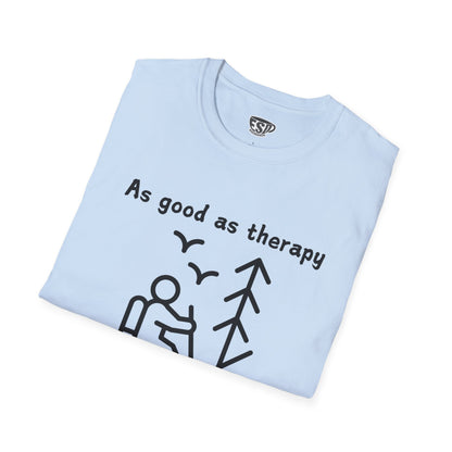 Hiking As Good As Therapy Unisex T-Shirt