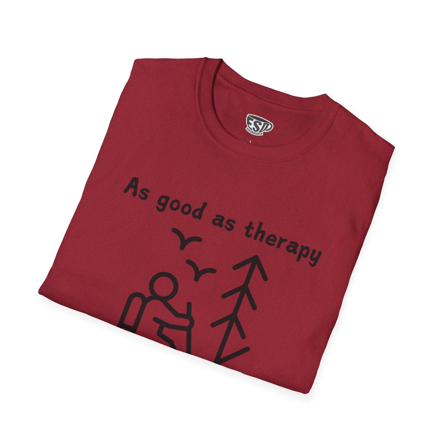 Hiking As Good As Therapy Unisex T-Shirt