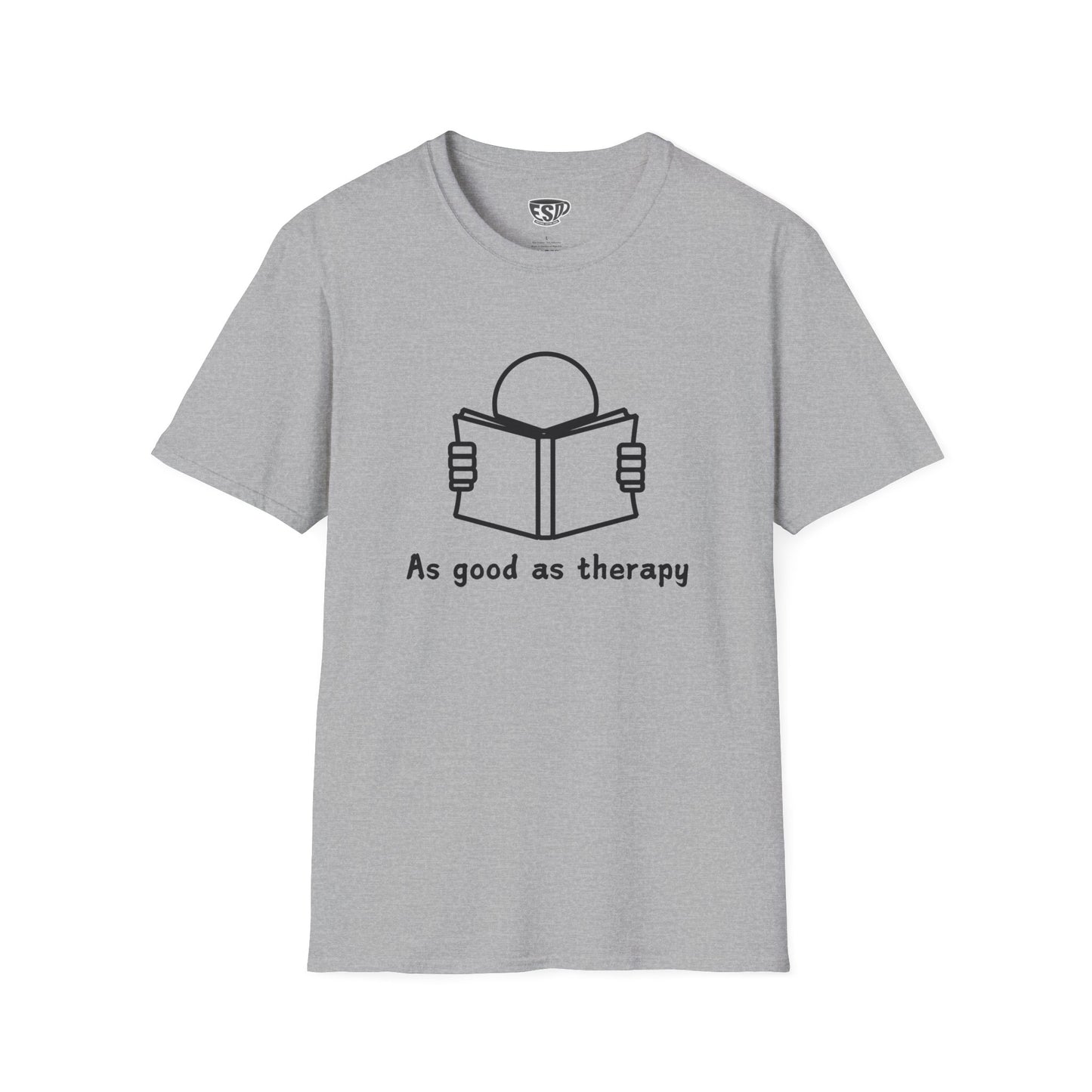 Reading As Good As Therapy Unisex T-Shirt