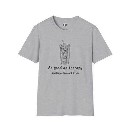 Soda As Good As Therapy Unisex T-Shirt