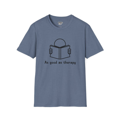 Reading As Good As Therapy Unisex T-Shirt