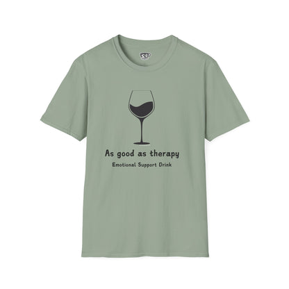 Wine As Good As Therapy Unisex T-Shirt