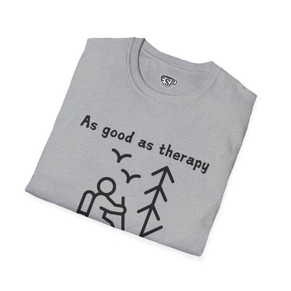 Hiking As Good As Therapy Unisex T-Shirt