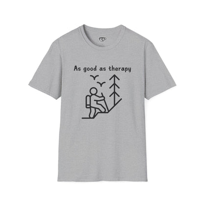 Hiking As Good As Therapy Unisex T-Shirt