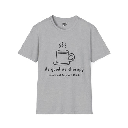 Coffee As Good As Therapy Unisex T-Shirt